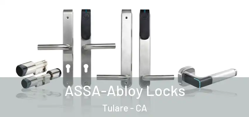 ASSA-Abloy Locks Tulare - CA