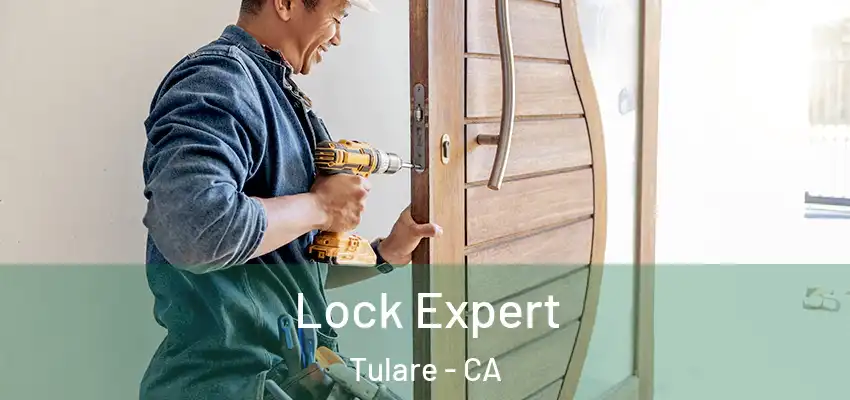  Lock Expert Tulare - CA